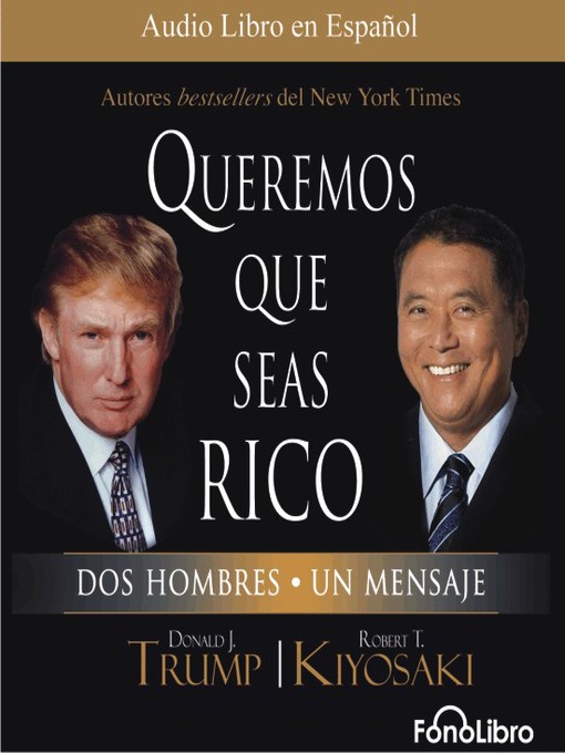 Title details for Queremos que seas rico by Donald Trump - Available